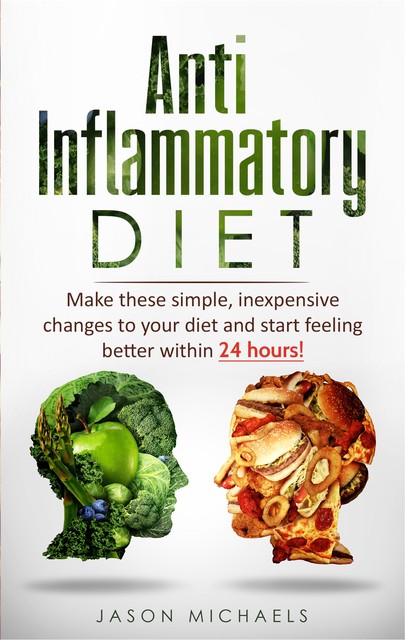 Anti Inflammatory Diet, Jason Michaels