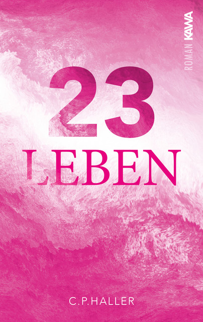 23 Leben, c.p. haller