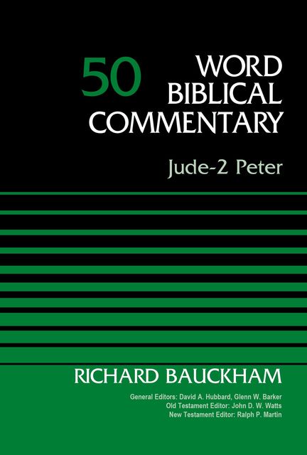 Jude-2 Peter, Volume 50, Richard Bauckham