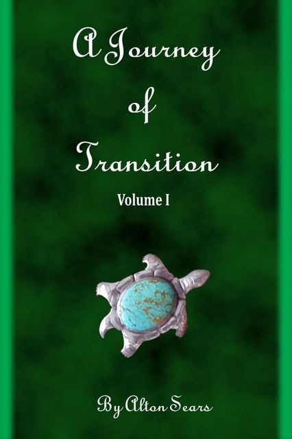 Journey of Transition Volume 1, AltonSears