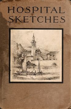 Hospital Sketches, Robert Swain Peabody