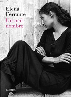 Un Mal Nombre, Elena Ferrante