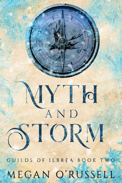 Myth and Storm, Megan O'Russell
