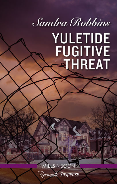 Yuletide Fugitive Threat, Sandra Robbins