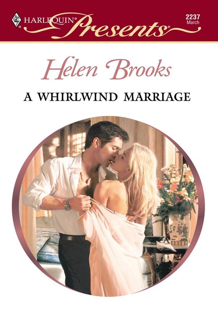 A Whirlwind Marriage, Helen Brooks