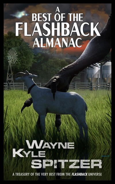 A Best of the Flashback Almanac, Wayne Kyle Spitzer