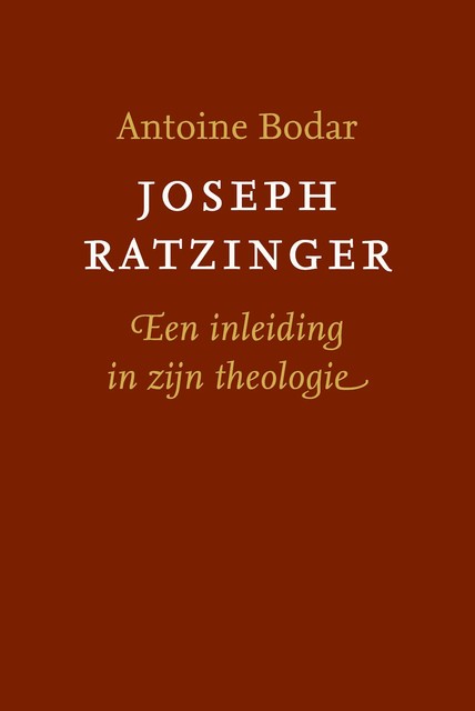 Joseph Ratzinger, Antoine Bodar