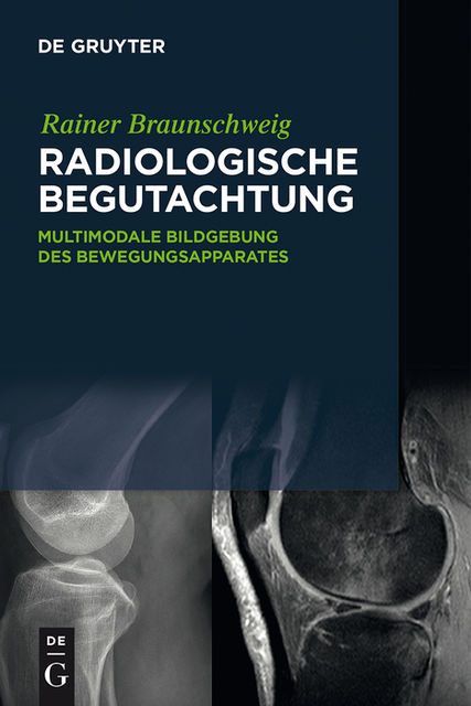 Radiologische Begutachtung, Rainer Braunschweig