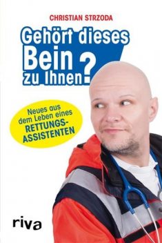 Gehört dieses Bein zu Ihnen, Christian Strzoda