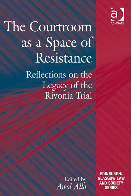 The Courtroom as a Space of Resistance, Johan Woltjer