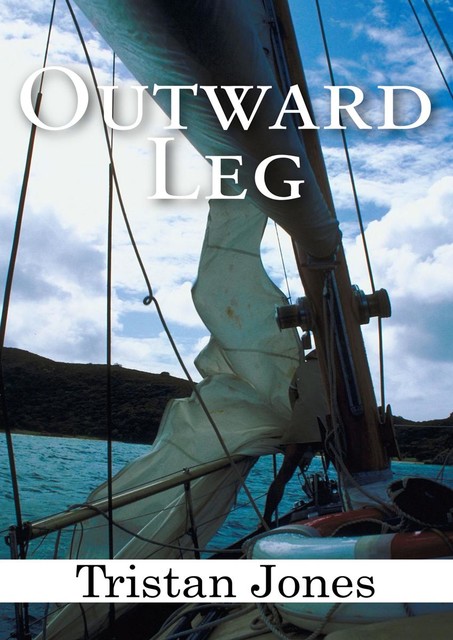 Outward Leg, Tristan Jones