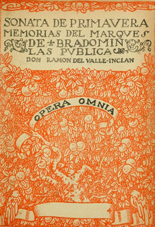 Sonata De Primavera – Sonata De Estío, Ramón María Del Valle Inclán