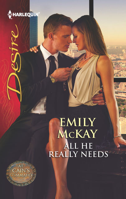 All He Really Needs, Emily McKay