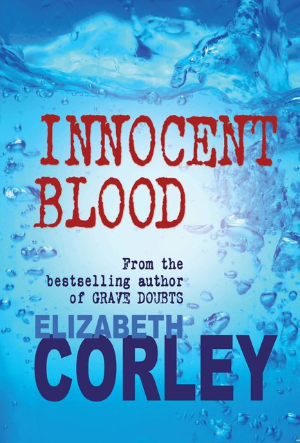 Innocent Blood, Elizabeth Corley