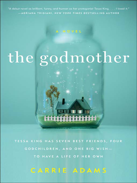 The Godmother, Carrie Adams