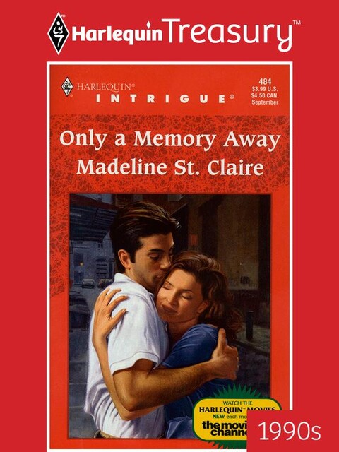 Only a Memory Away, Madeline St. Claire