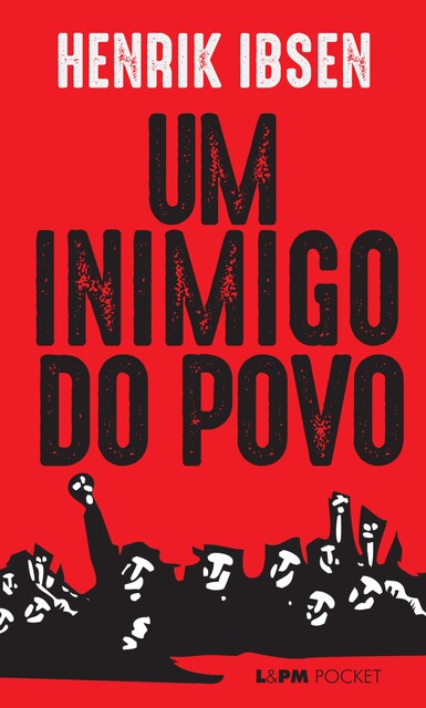 Um inimigo do povo, Henrik Ibsen