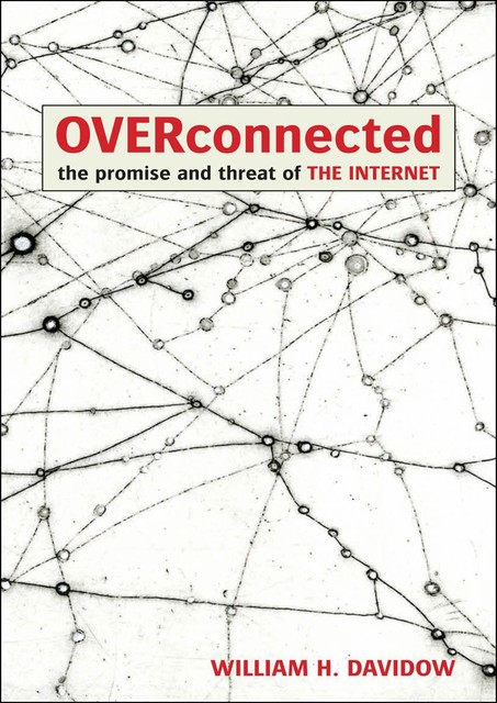 Overconnected, William H. Davidow