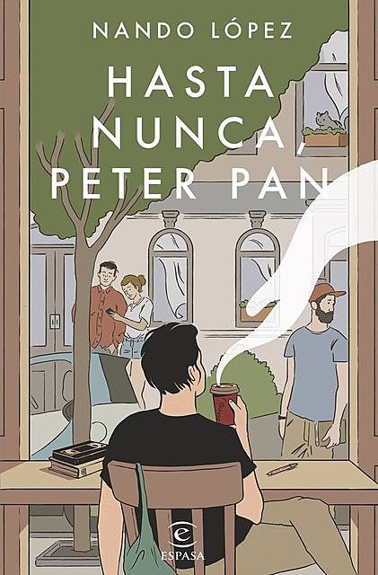 Hasta nunca, Peter Pan, Nando López