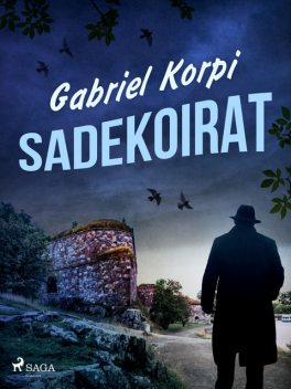 Sadekoirat, Gabriel Korpi