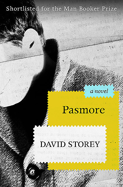 Pasmore, David Storey