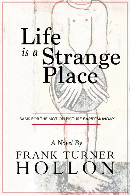 Life is a Strange Place, Frank Turner Hollon
