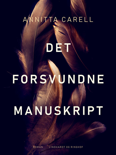 Det forsvundne manuskript, Annitta Carell