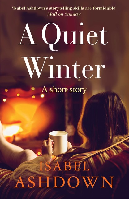 A Quiet Winter, Isabel Ashdown