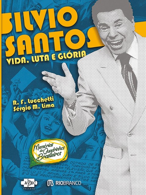 Silvio Santos, R.F. Luccetti