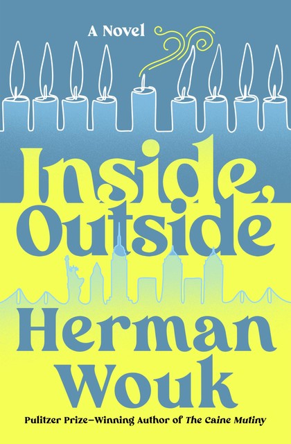 Inside, Outside, Herman Wouk