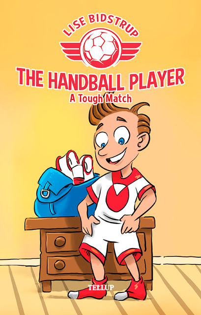 The Handball Player #1: A Tough Match, Lise Bidstrup