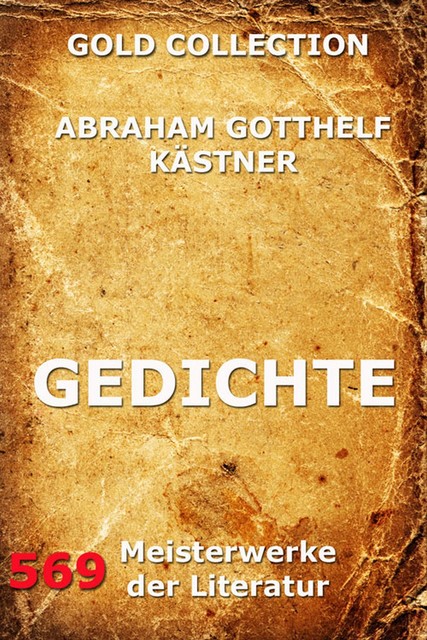 Gedichte, Abraham Gotthelf Kästner
