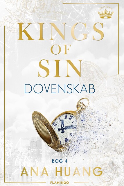 Kings of Sin – Dovenskab, Ana Huang