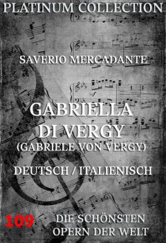 Gabriella di Vergy (Gabriela von Vergy), Antonio Profumo, Saverio Mercadante