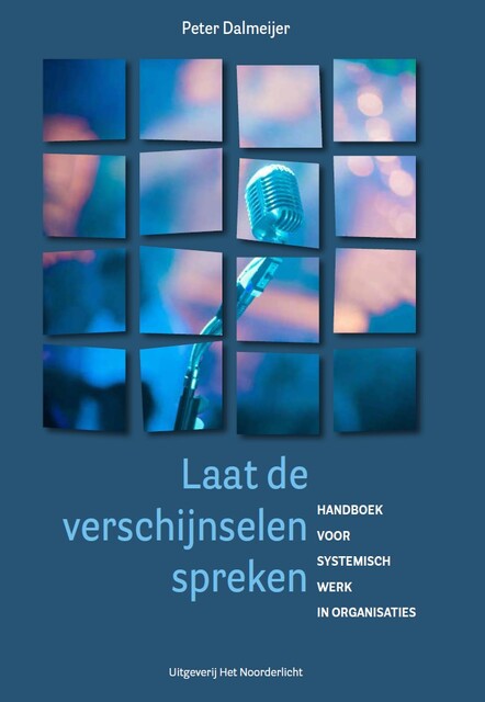 Laat de verschijnselen spreken, Peter Dalmeijer