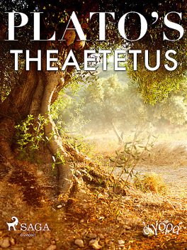 Plato’s Theaetetus, – Plato