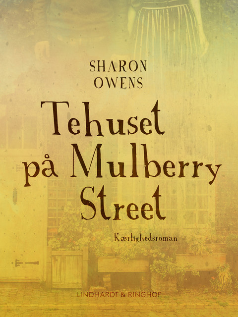 Tehuset på Mulberry Street, Sharon Owens