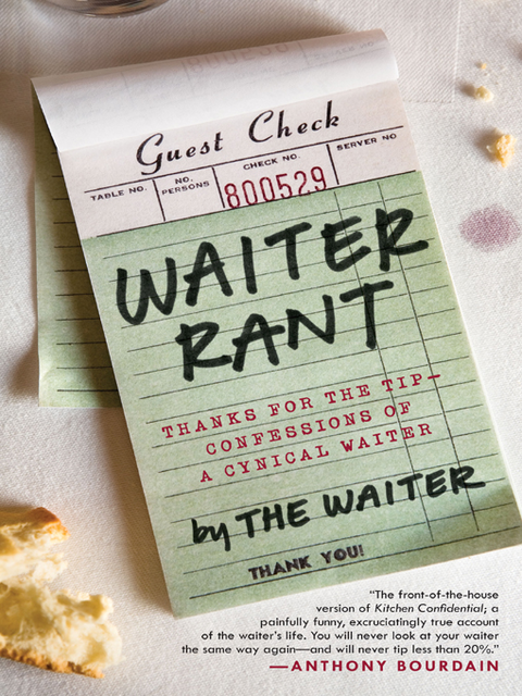 Waiter Rant, Steve Dublanica