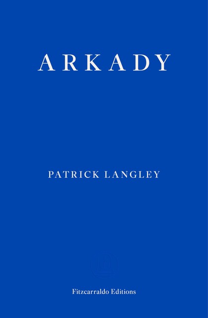 Arkady, Patrick Langley