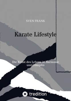 Karate Lifestyle, Sven Frank
