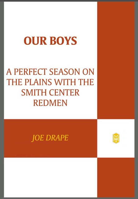 Our Boys, Joe Drape