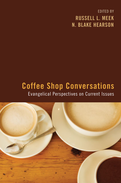 Coffee Shop Conversations, Russell Meek