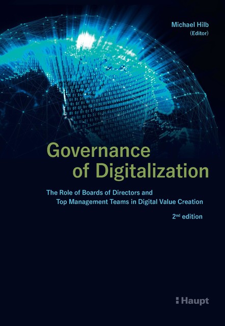Governance of Digitalization, Michael Hilb