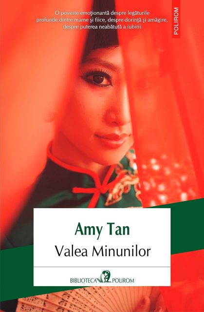 Valea Minunilor, Amy Tan
