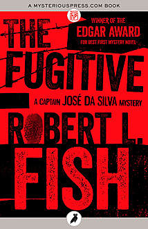 The Fugitive, Robert L.Fish