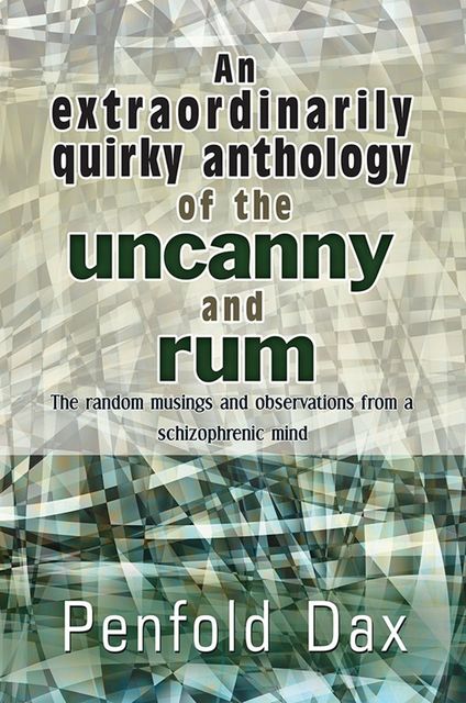 An extraordinarily quirky anthology of the uncanny and rum, Stephen Norton