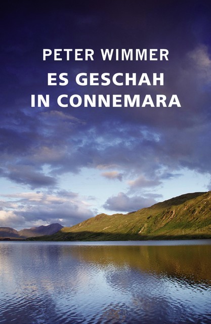 ES GESCHAH IN CONNEMARA, Peter Wimmer
