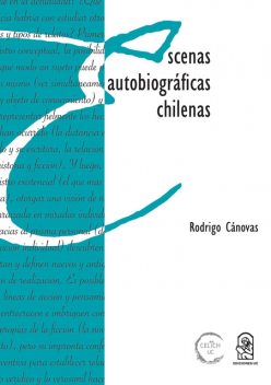 Escenas autobiográficas chilenas, Rodrigo Cánovas