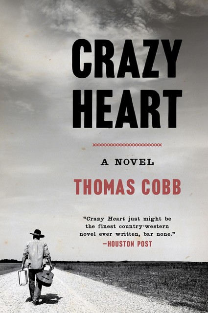 Crazy Heart, Thomas Cobb