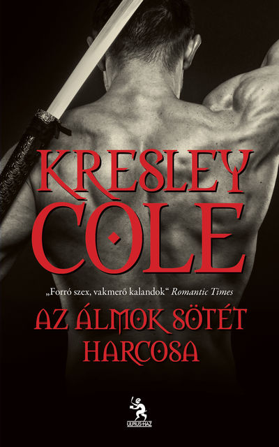 Az álmok sötét harcosa, Kresley Cole